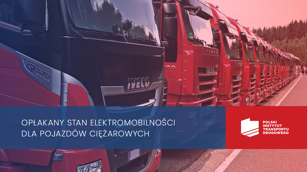 Elektryfikacja ciężarówek w Polsce. Gdzie jesteśmy teraz?