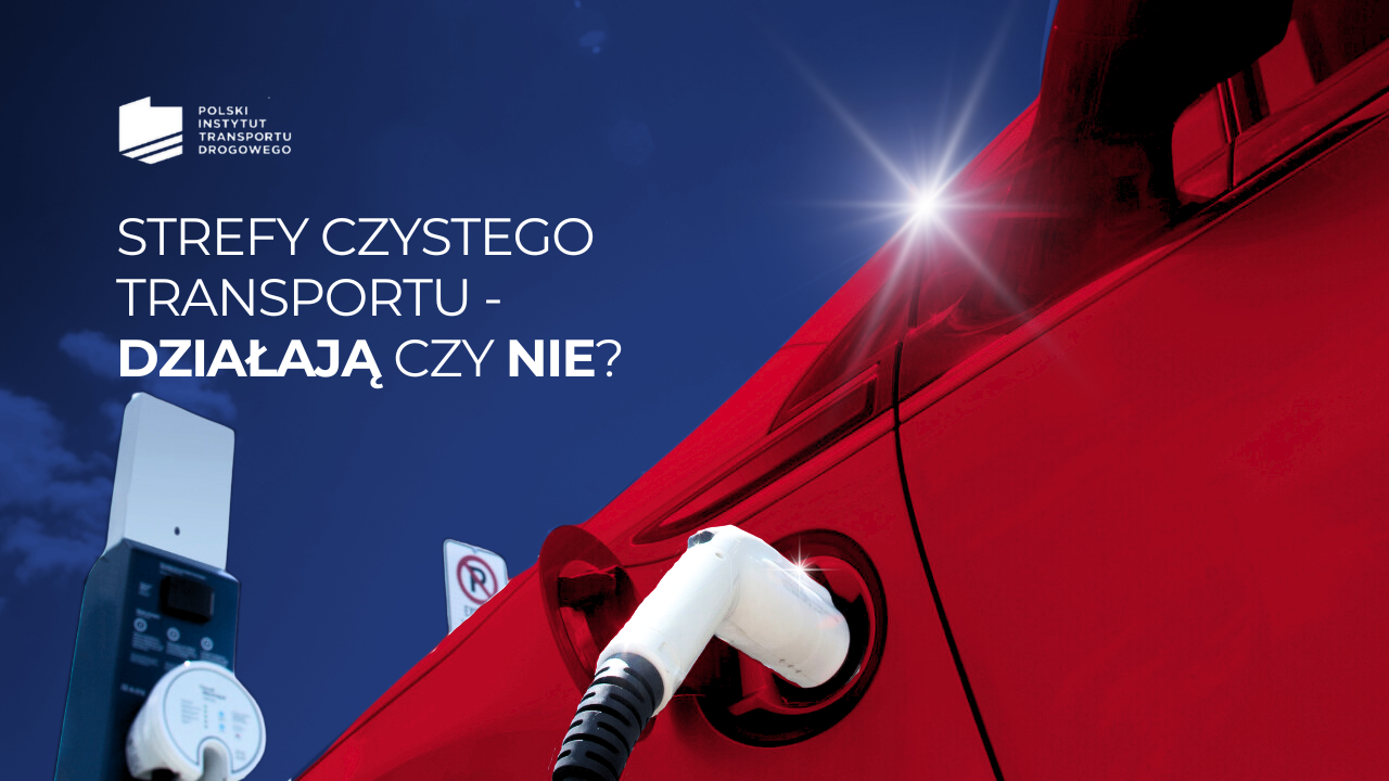 Czy strefy czystego transportu działają? Co poza SCT?