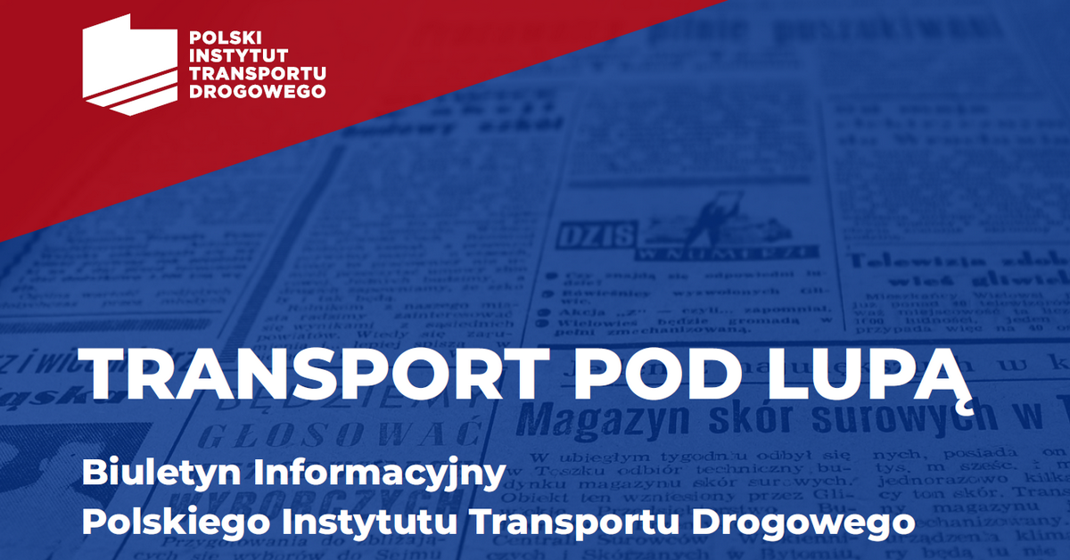 Transport pod lupą nr 4/2023
