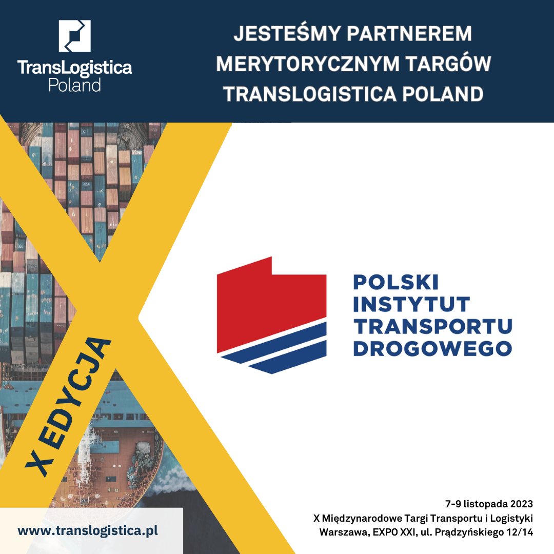 PITD PARTNEREM TARGÓW TRANSLOGISTICA POLAND!