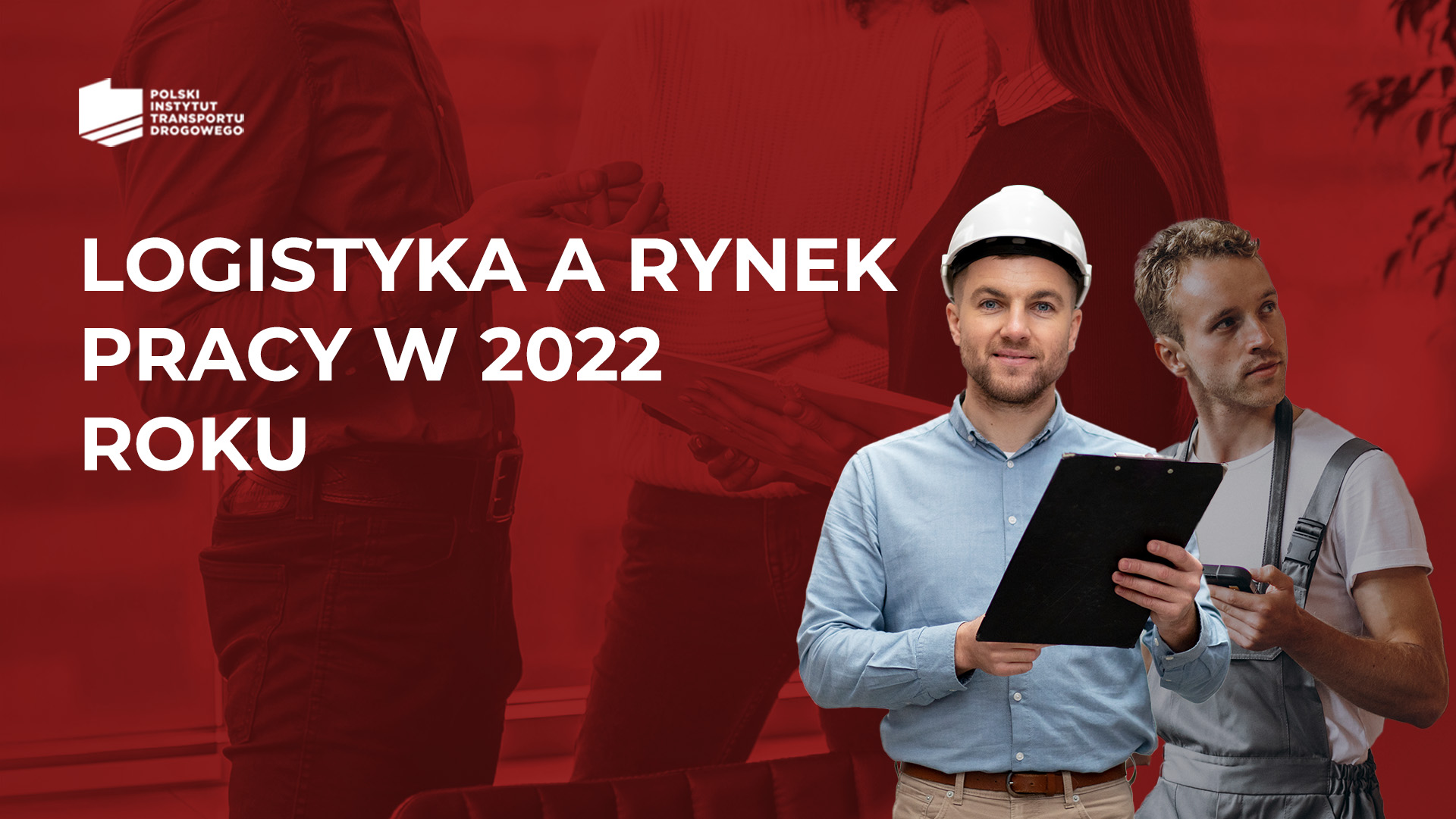 Logistyka a rynek pracy w 2022 roku