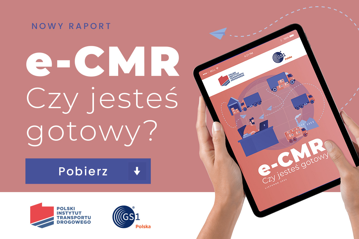 Raport „e-CMR. Czy jesteś gotowy?”