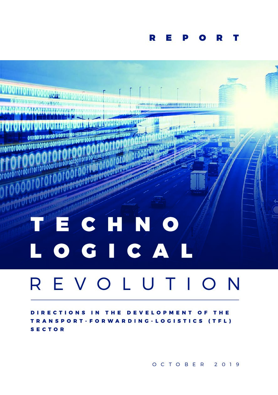 Report: Technological Revolution. Directions in the development of the transport-forwarding-logistics sector.