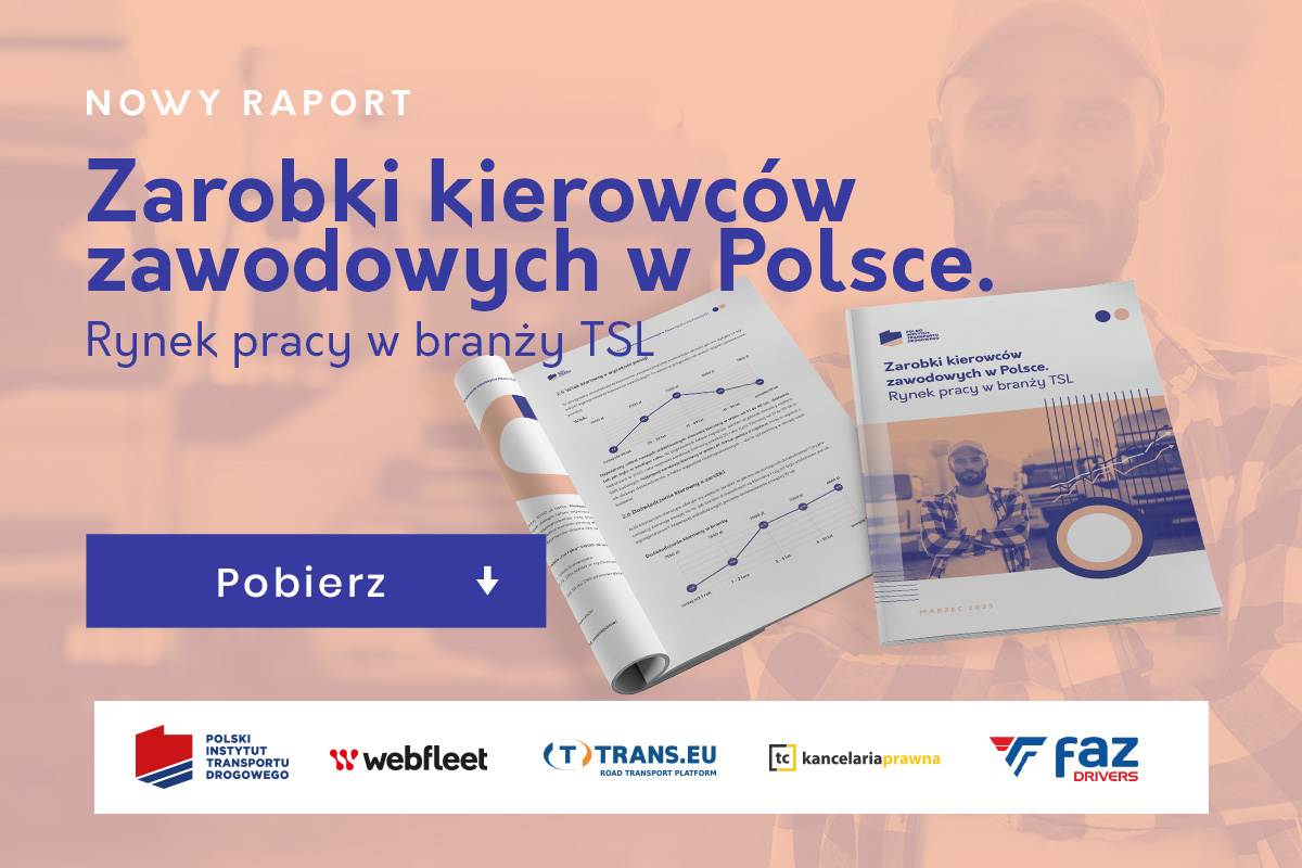 Raport Zarobki kierowców zawodowych w Polsce 2022
